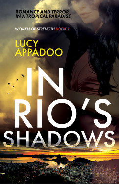 Lucy Appadoo - In Rio's Shadows