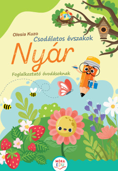 Csodlatos vszakok - Nyr