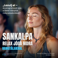 Sankalpa Relax J�ga Nidra - CD
