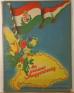 Az ezer�ves Magyarorsz�g - A Pesti H�rlap kar�csonyi albuma