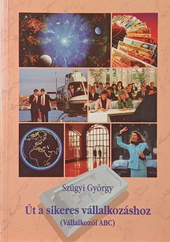 �t a sikeres v�llalkoz�shoz