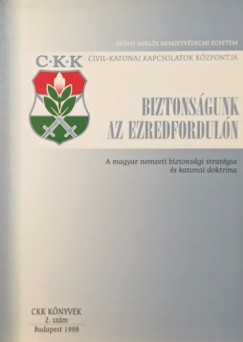 Biztons�gunk az ezredfordul�n