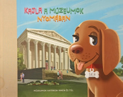 Kajla a m�zeumok nyom�ban