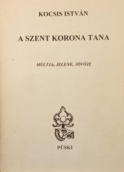 Kocsis Istvn - A Szent Korona tana