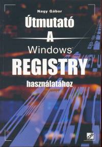 tmutat a Windows Registry hasznlathoz