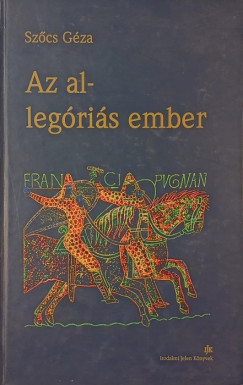 Szcs Gza - Az al-legris ember