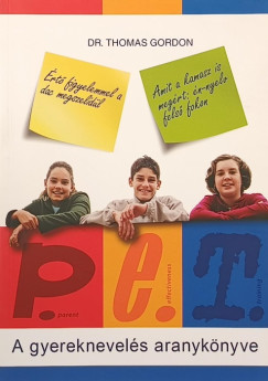 P.E.T. - A gyereknevelés aranykönyve
