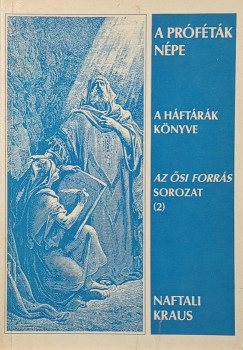 Naftali Kraus - A pr�f�t�k n�pe