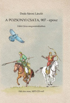 A pozsonyi csata, 907 - eposz