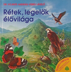 Rtek, legelk lvilga