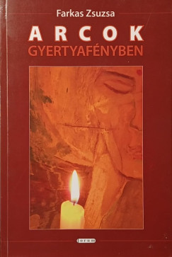 Arcok gyertyaf�nyben