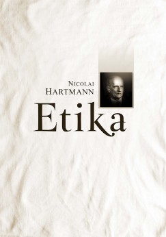 Nicolai Hartmann - Etika