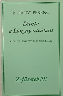 Dante a Lnyay utcban