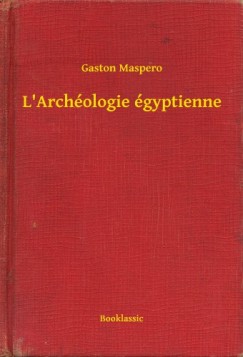 L'Archologie gyptienne