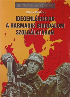 Idegenlgisok a harmadik birodalom szolglatban