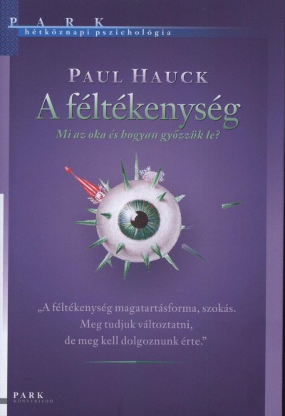 Paul Hauck - A féltékenység