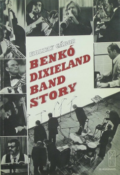 Benk Dixiland Band Story