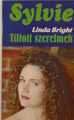 Linda Bright - Sylvie - Tiltott szerelmek