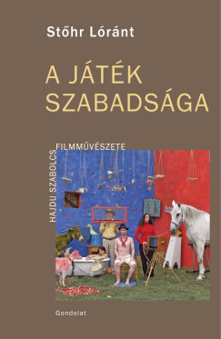 A j�t�k szabads�ga