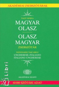 Nagy Mria   (Szerk.) - Magyar - olasz, olasz - magyar zsebsztr