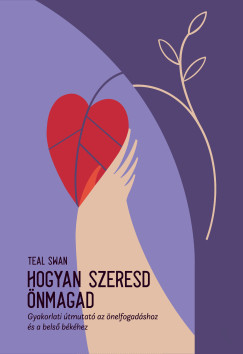 Hogyan szeresd �nmagad