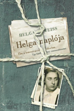 Weiss Helga - Helga Weiss - Helga naplja