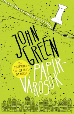 John Green - Paprvrosok - Puhatbls