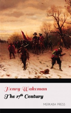 Henry Wakeman - The 17th Century