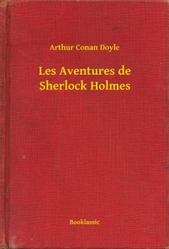 Doyle Arthur Conan - Les Aventures de Sherlock Holmes
