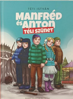 Manfr�d �s Anton - T�li sz�net