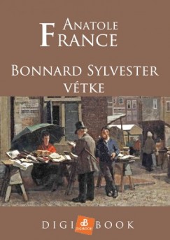 Könyvborító: Bonnard Sylvester vétke - ordinaryshow.com