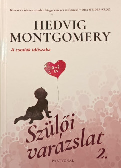 Hedvig Montgomery - Szli varzslat 2.