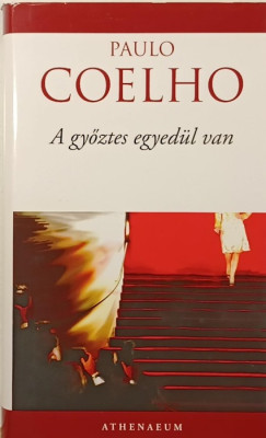 A gyztes egyedl van