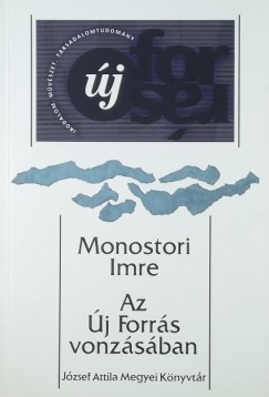 Monostori Imre - Az j forrs vonzsban