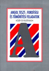 Dr. Katona Lucia - Dr. Sarbu Aladrn - Angol teszt-, fordtsi s tmrtsi feladatok kzp-s felsfokon