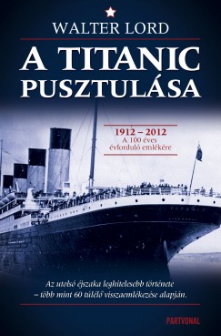 A Titanic pusztulsa
