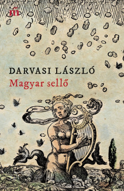 Darvasi László - Magyar sellõ