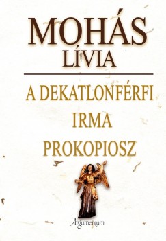 Mohs Lvia - A dekatlonfrfi - Irma - Prokopiosz