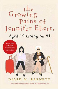 David M. Barnett - The Growing Pains of Jennifer Ebert