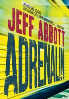 Jeff Abbott - Adrenalin