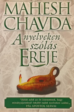 A nyelveken szls ereje