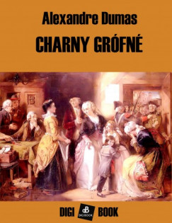 Alexandre Dumas - Charny grfn