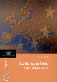 Az Eurpai Uni a XXI. szzad elejn