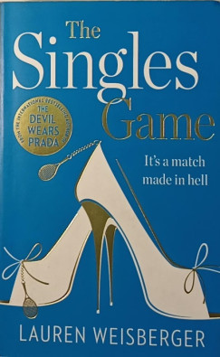 Lauren Weisberger - The Singles Game