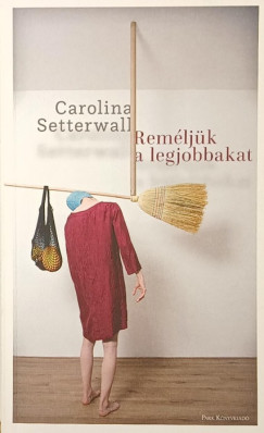 Rem�lj�k a legjobbakat