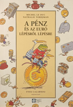 A pnz s az Eur lpsrl lpsre
