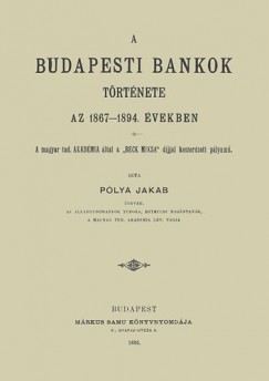 A budapesti bankok trtnete az 1867-1894. vekben