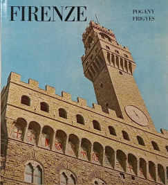 Pogány Frigyes - Firenze