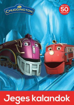 Chuggington - Jeges kalandok