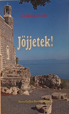 Gykssy Endre - Jjjetek!